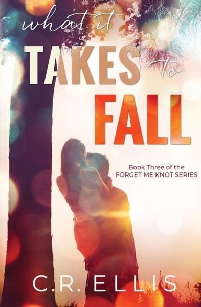 Cover for Ellis · What it Takes to Fall (Paperback Bog) (2019)