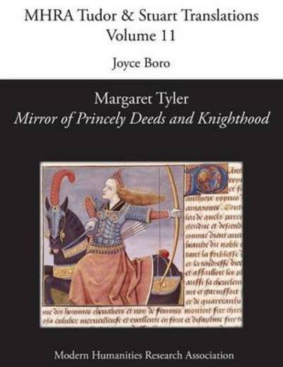 Cover for Joyce Boro · Margaret Tyler, 'mirror of Princely Deeds and Knighthood' (Paperback Book) (2014)