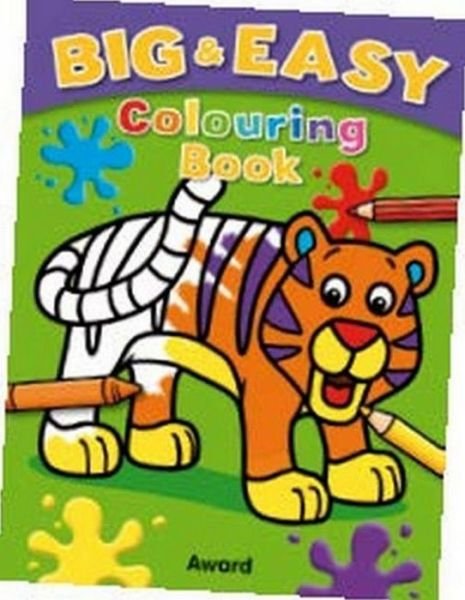 Cover for Angela Hewett · Big &amp; Easy Colouring Books: Tiger - Big &amp; Easy Colouring Books (Paperback Book) (2015)