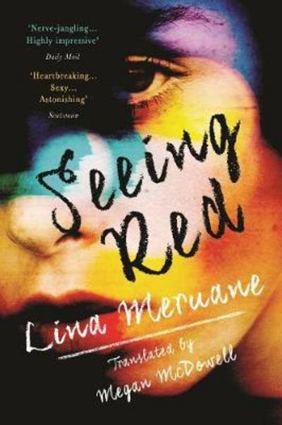 Cover for Lina Meruane · Seeing Red (Pocketbok) [Main edition] (2018)