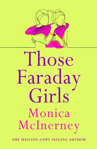 Cover for Monica McInerney · Those Faraday Girls: From the million-copy bestselling author (Pocketbok) (2023)