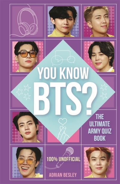 Cover for Adrian Besley · You Know BTS?: The Ultimate ARMY Quiz Book (Paperback Bog) (2022)