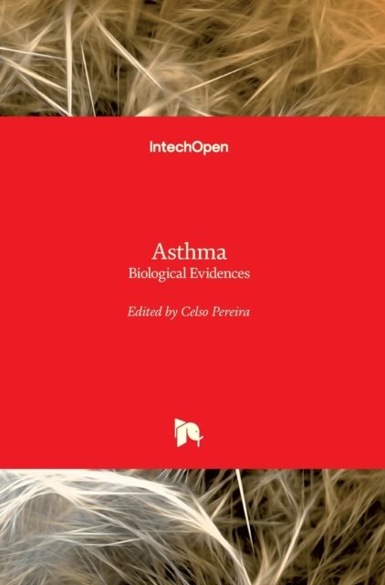 Cover for Celso Pereira · Asthma: Biological Evidences (Hardcover bog) (2019)