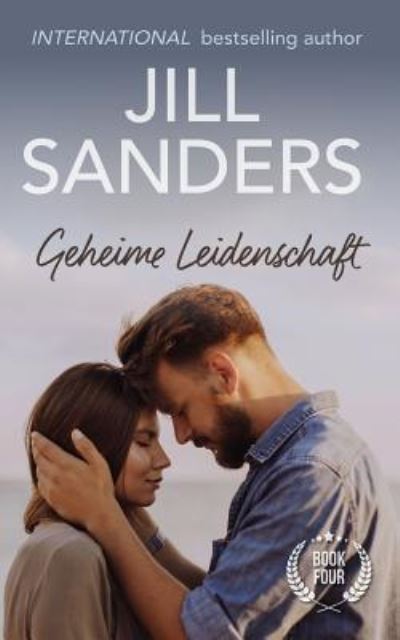 Cover for Jill Sanders · Geheime Leidenschaft (Paperback Book) (2019)