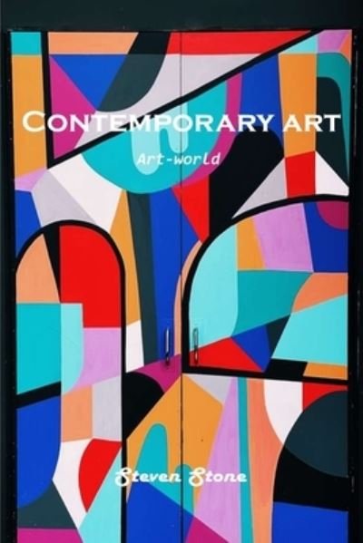 Cover for Steven Stone · Contemporary art (Paperback Bog) (2021)
