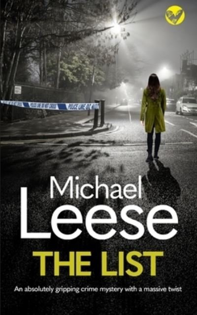Cover for Michael Leese · THE LIST an absolutely gripping crime mystery with a massive twist (Paperback Book) (2022)