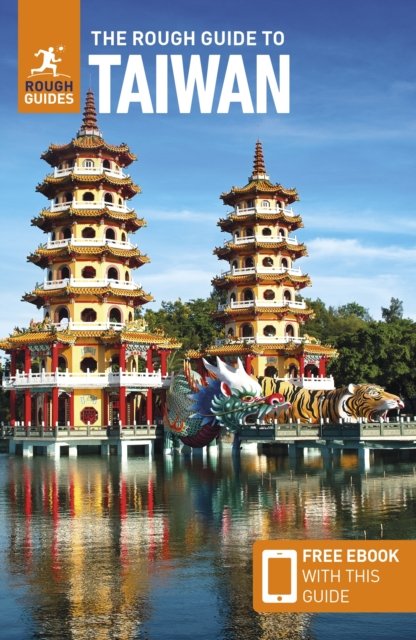Cover for Rough Guides · The Rough Guide to Taiwan: Travel Guide with Free eBook - Rough Guides Main Series (Paperback Book) [5 Revised edition] (2024)