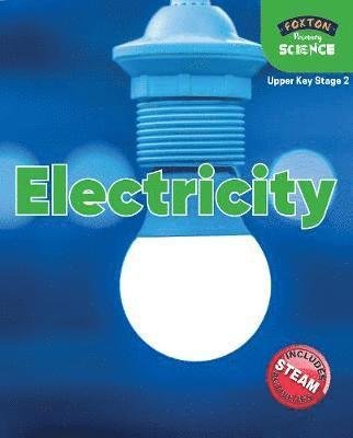 Cover for Nichola Tyrrell · Foxton Primary Science: Electricity (Upper KS2 Science) (Pocketbok) (2020)
