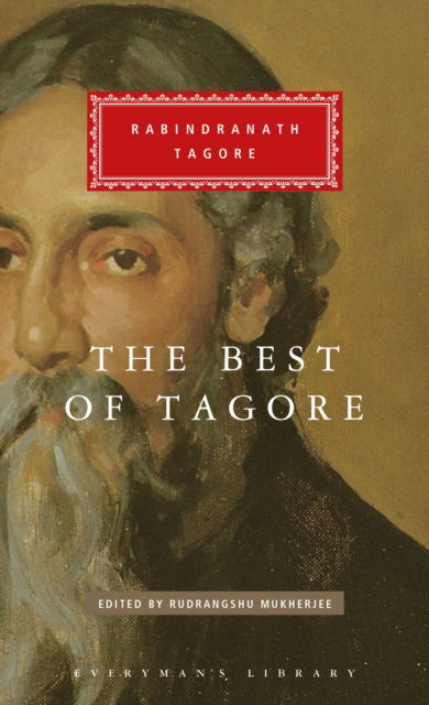 The Best of Tagore - Everyman's Library CLASSICS - Rabindranath Tagore - Kirjat - Everyman - 9781841594156 - torstai 7. syyskuuta 2023