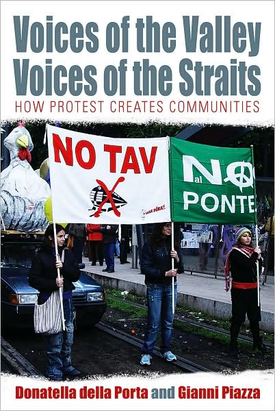 Cover for Donatella Della Porta · Voices of the Valley, Voices of the Straits: How Protest Creates Communities - Protest, Culture &amp; Society (Hardcover Book) (2008)