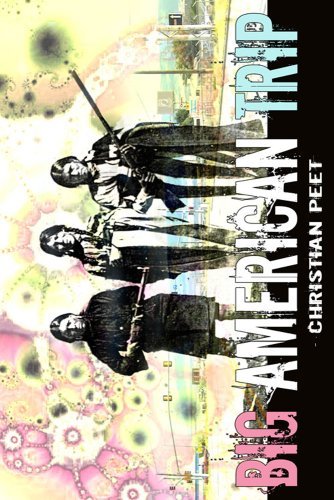 Cover for Christian Peet · Big American Trip (Taschenbuch) (2009)