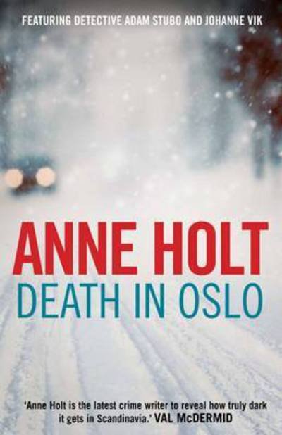 Cover for Anne Holt · Death in Oslo - MODUS (Paperback Bog) [Main edition] (2016)