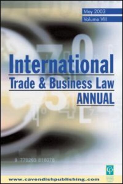Cover for Gabriel Moens · International Trade and Business Law Review: Volume VIII (Paperback Book) (2003)