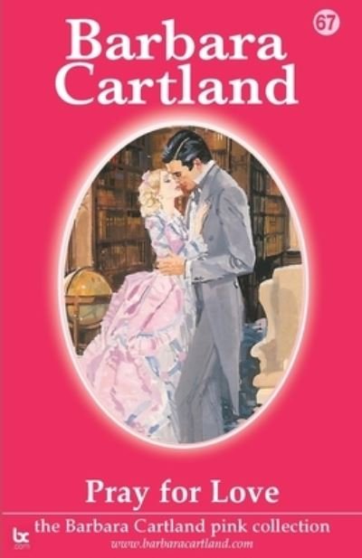 Cover for Barbara Cartland · Pray for Love (Paperback Book) (2021)