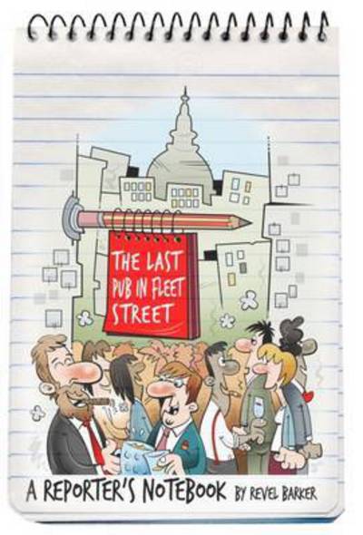 Cover for Revel Barker · The Last Pub in Fleet Street (Paperback Book) (2015)