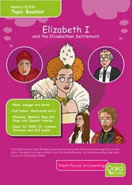 Cover for Bambi Gardiner · Elizabeth I: and the Elizabethan Settlement (Topic Pack) - Tudor Series (Book) (2013)