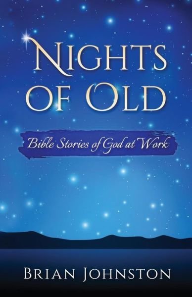 Cover for Brian Johhnston · Nights of Old (Paperback Book) (2016)
