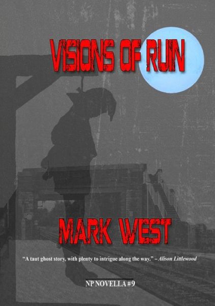 Cover for Mark West · Visions of Ruin (Paperback Book) (2022)