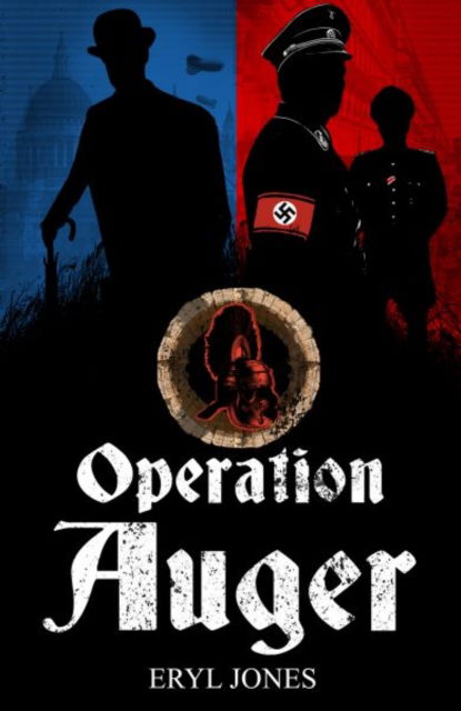 Eryl Jones · Operation Auger (Pocketbok) (2024)