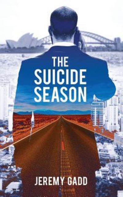 Cover for Jeremy Gadd · The Suicide Season (Paperback Book) (2019)