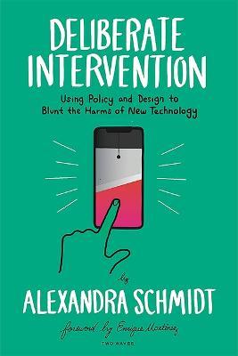 Cover for Alexandra Schmidt · Deliberate Intervention (Paperback Book) (2022)