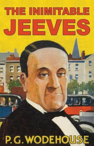 Cover for P G Wodehouse · The Inimitable Jeeves (Paperback Book) (2017)