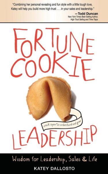 Cover for Katey Dallosto · Fortune Cookie Leadership (Paperback Book) (2017)