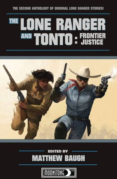 Cover for Dixon · The Lone Ranger and Tonto: Frontier Justice (Paperback Book) (2018)