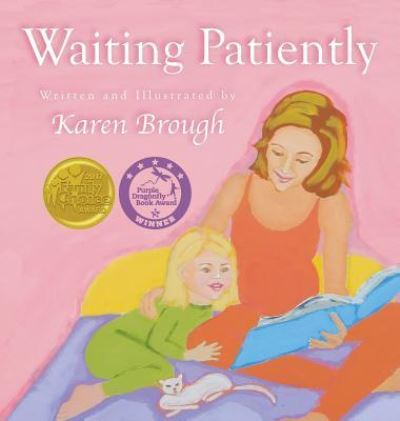 Cover for Karen Brough · Waiting Patiently (Hardcover Book) (2016)