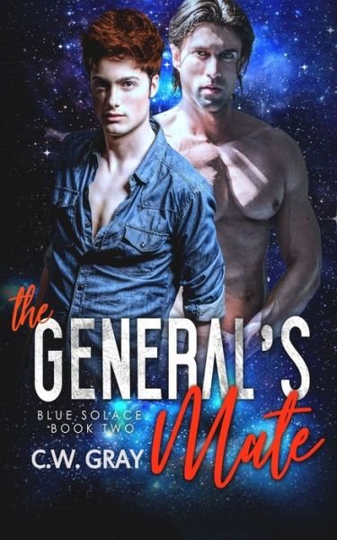 Cover for C W Gray · The General's Mate (Paperback Bog) (2019)