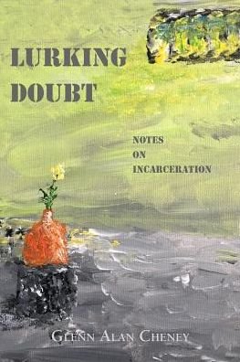 Cover for Glenn Alan Cheney · Lurking Doubt (Paperback Book) (2018)