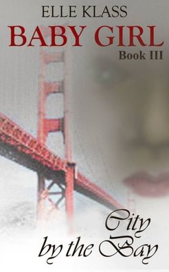 Cover for Elle Klass · City by the Bay (Pocketbok) (2020)