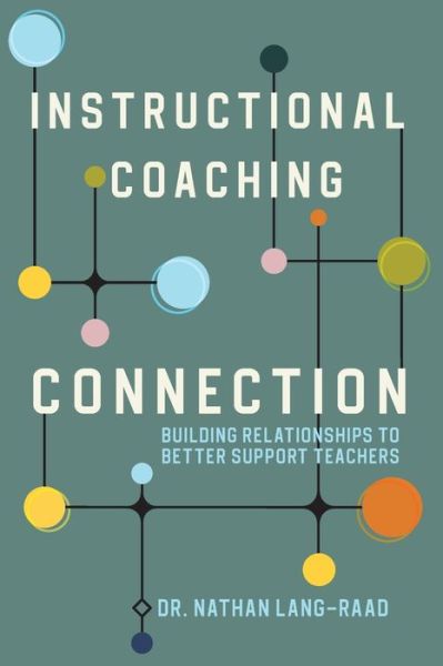 Cover for Dave Burgess Consulting · Instructional Coaching Connection (Taschenbuch) (2022)