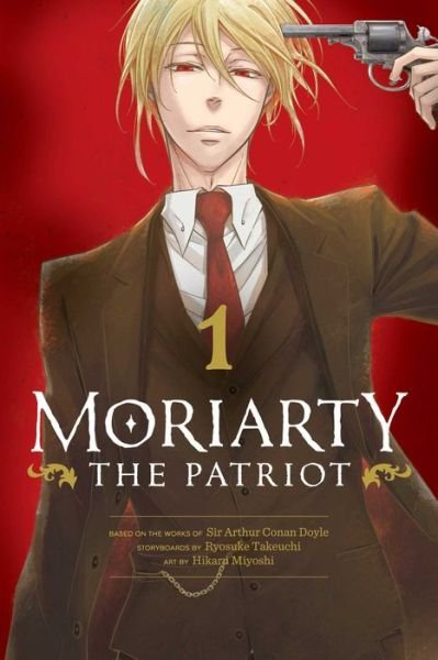 Cover for Ryosuke Takeuchi · Moriarty the Patriot, Vol. 1 - Moriarty the Patriot (Paperback Book) (2020)