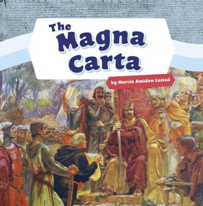 Cover for Marcia Amidon Lusted · Magna Carta (Book) (2019)