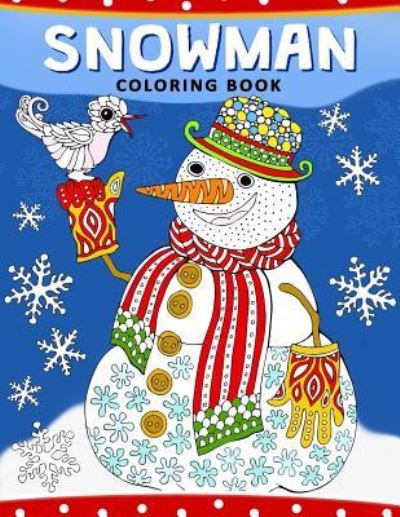 Cover for Balloon Publishing · Snowman Coloring Book (Taschenbuch) (2017)