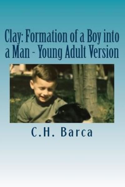 Cover for C H Barca · Clay (Paperback Book) (2017)