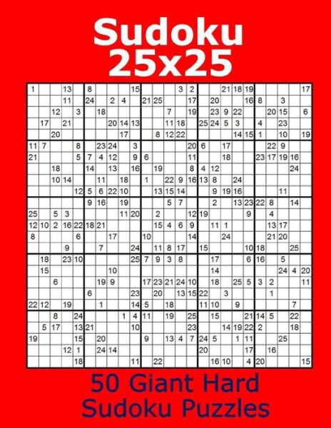 Cover for Jacob James · Sudoku 25x25 50 Giant Hard Sudoku Puzzles (Paperback Book) (2017)