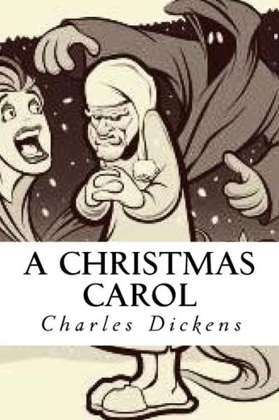 Cover for Charles Dickens · A Christmas Carol (Book) (2017)
