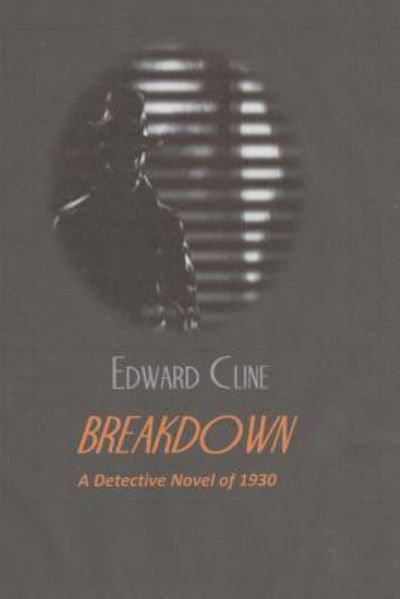 Cover for Edward Cline · Breakdown (Pocketbok) (2018)