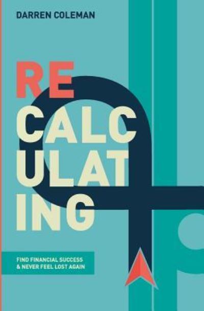 Cover for Darren Coleman · Recalculating (Pocketbok) (2016)