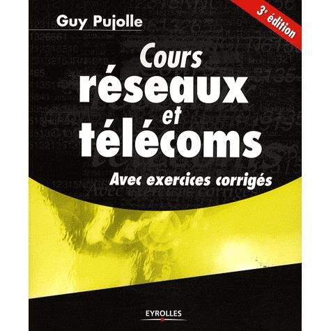 Cover for Guy Pujolle · Cours reseaux et telecoms (Taschenbuch) (2008)