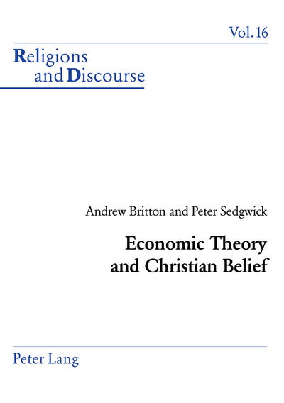 Cover for Andrew J. C. Britton · Economic Theory and Christian Belief - Religions and Discourse (Pocketbok) (2003)