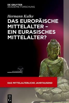 Cover for Kulke · Das europäische Mittelalter - Ein (Bog) (2016)