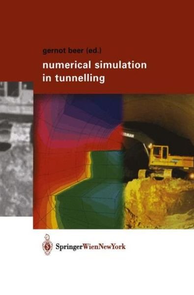 Cover for Numerical Simulation in Tunnelling (Gebundenes Buch) [2003 edition] (2003)