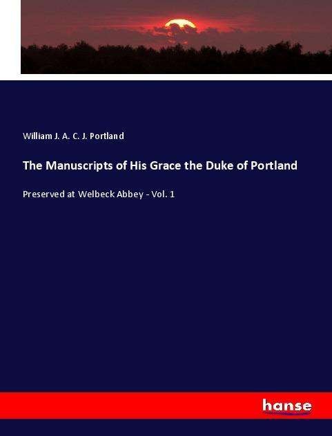 Cover for Portland · The Manuscripts of His Grace t (Book)
