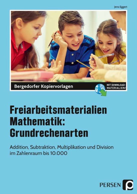 Freiarbeitsmaterialien Mathemati - Eggert - Kirjat -  - 9783403206156 - 