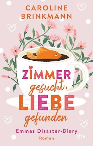 Cover for Caroline Brinkmann · Zimmer gesucht, Liebe gefunden (Book) (2022)