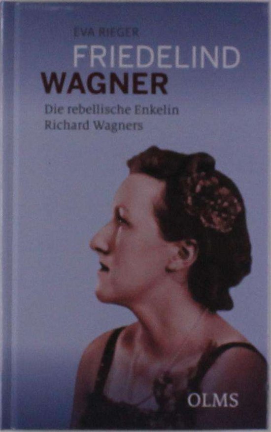 Cover for Rieger · Friedelind Wagner - Die rebellis (Bok)