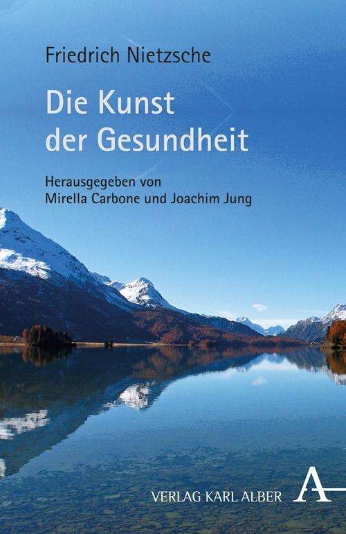 Cover for Nietzsche · Kunst der Gesundheit (Buch) (2012)